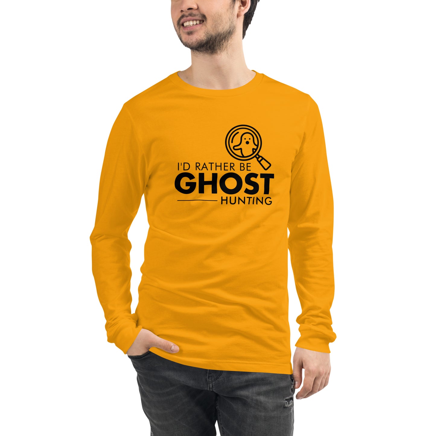 "I'd Rather Be Ghost Hunting" / Unisex Long Sleeve Tee