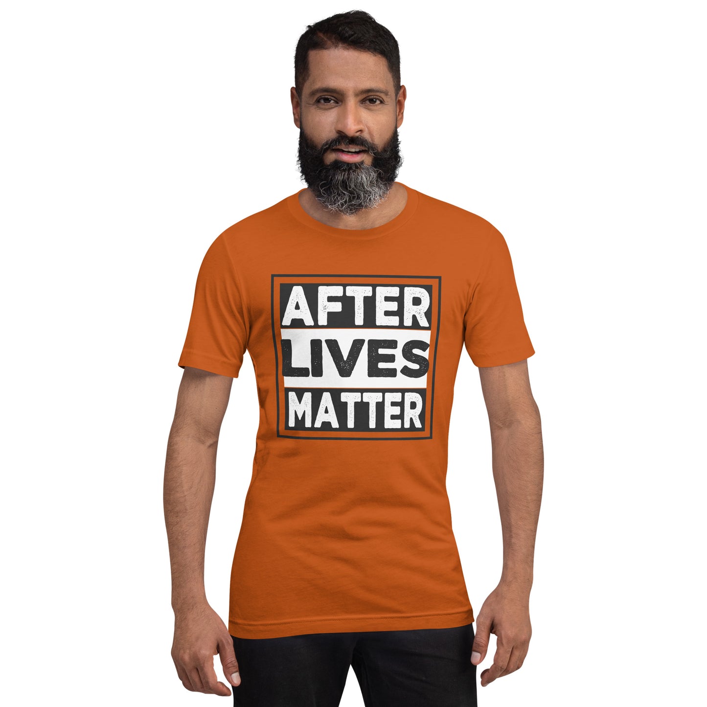 "After Lives Matter" / Unisex t-shirt
