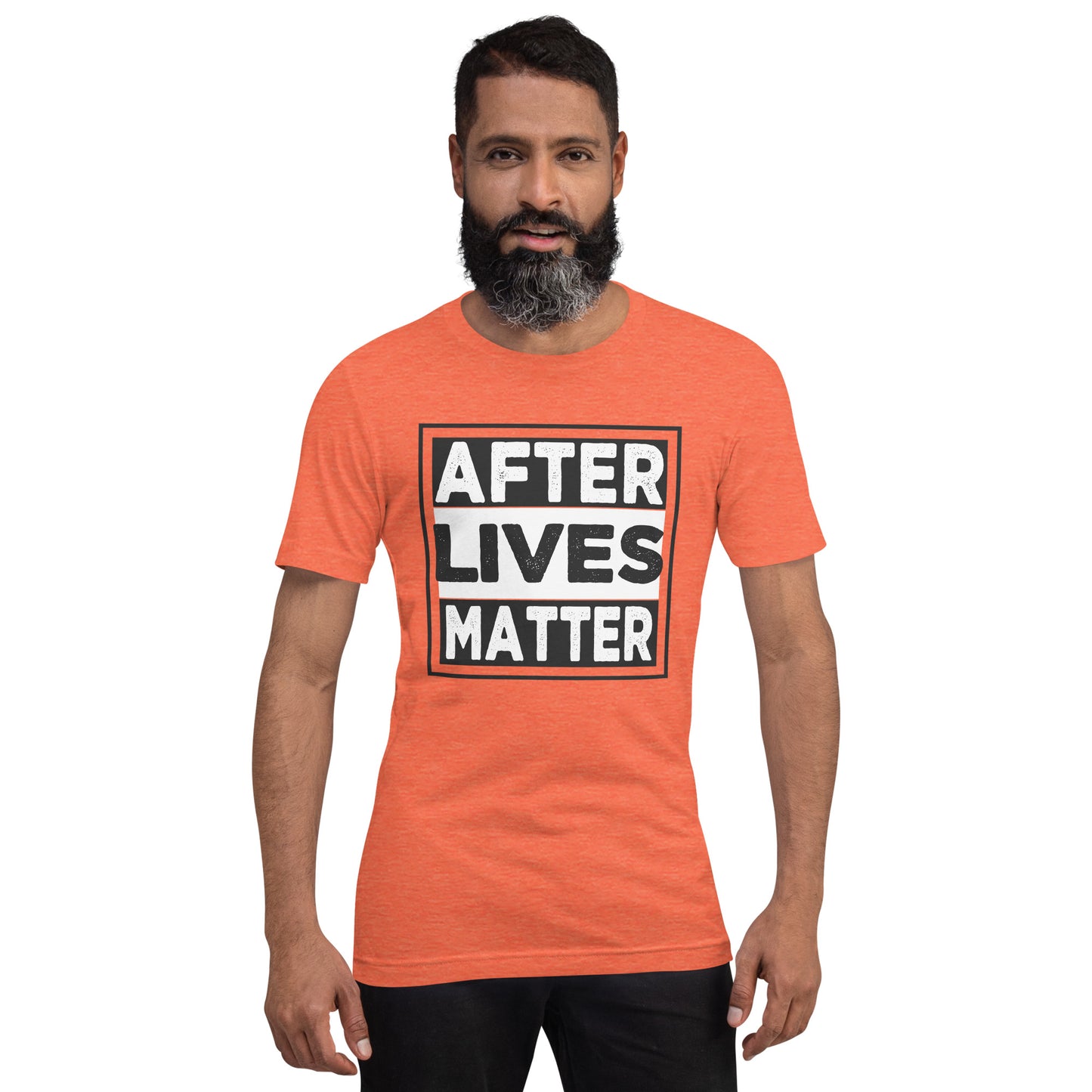 "After Lives Matter" / Unisex t-shirt