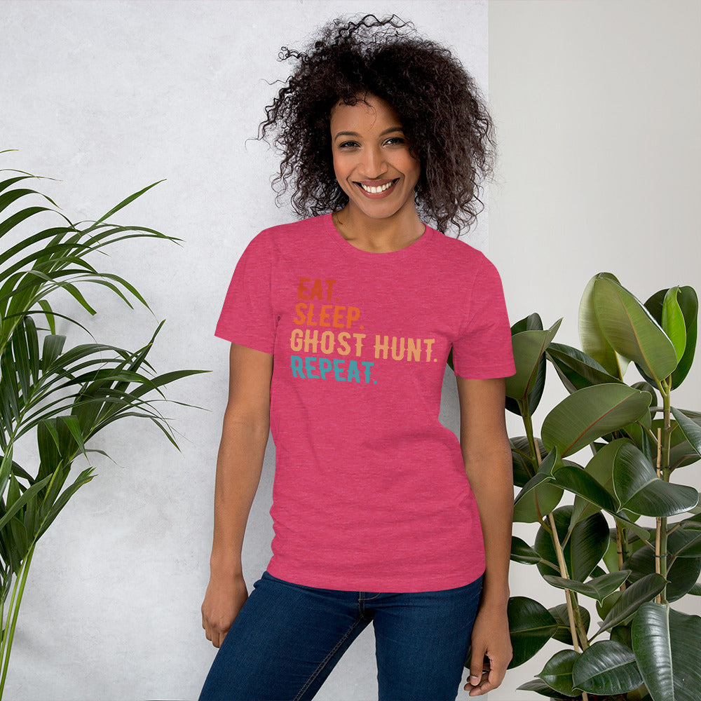 "Eat. Sleep. Ghost Hunt. Repeat." / Unisex T-shirt