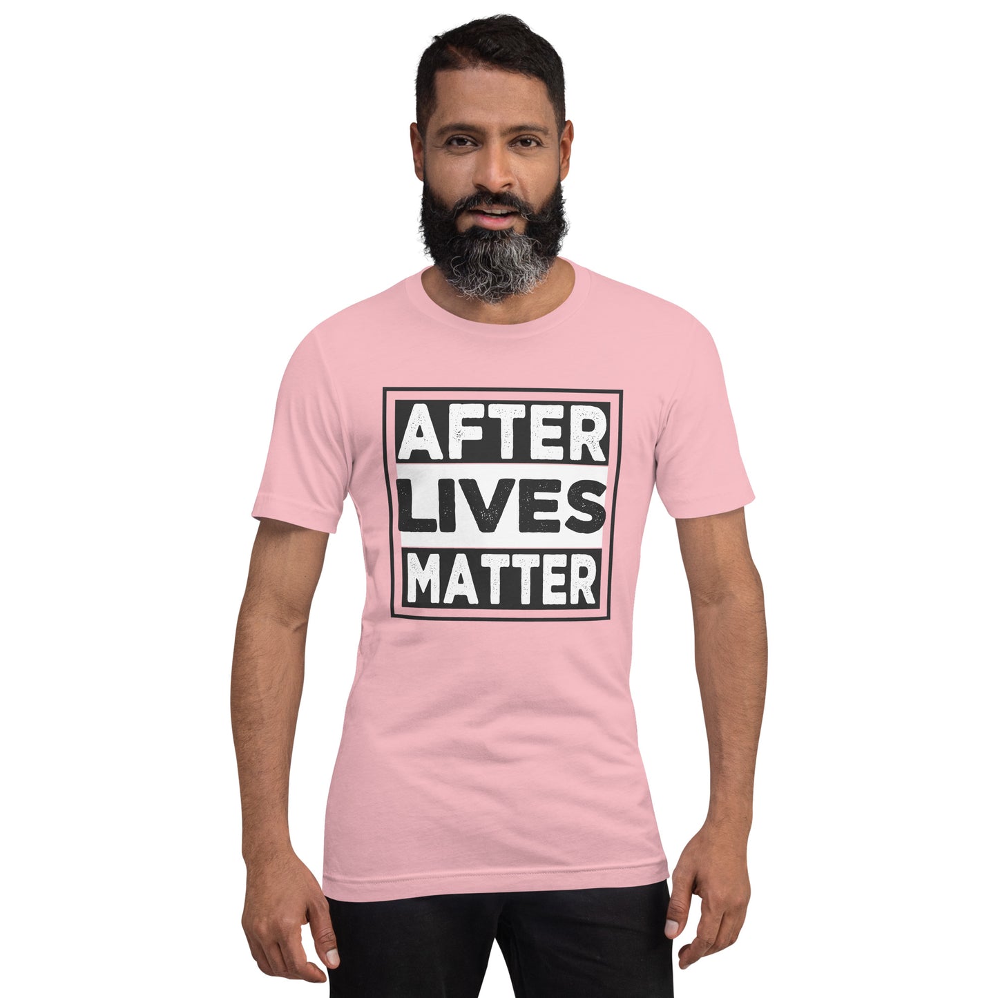 "After Lives Matter" / Unisex t-shirt