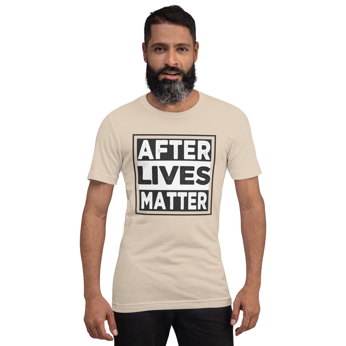 "After Lives Matter" / Unisex t-shirt