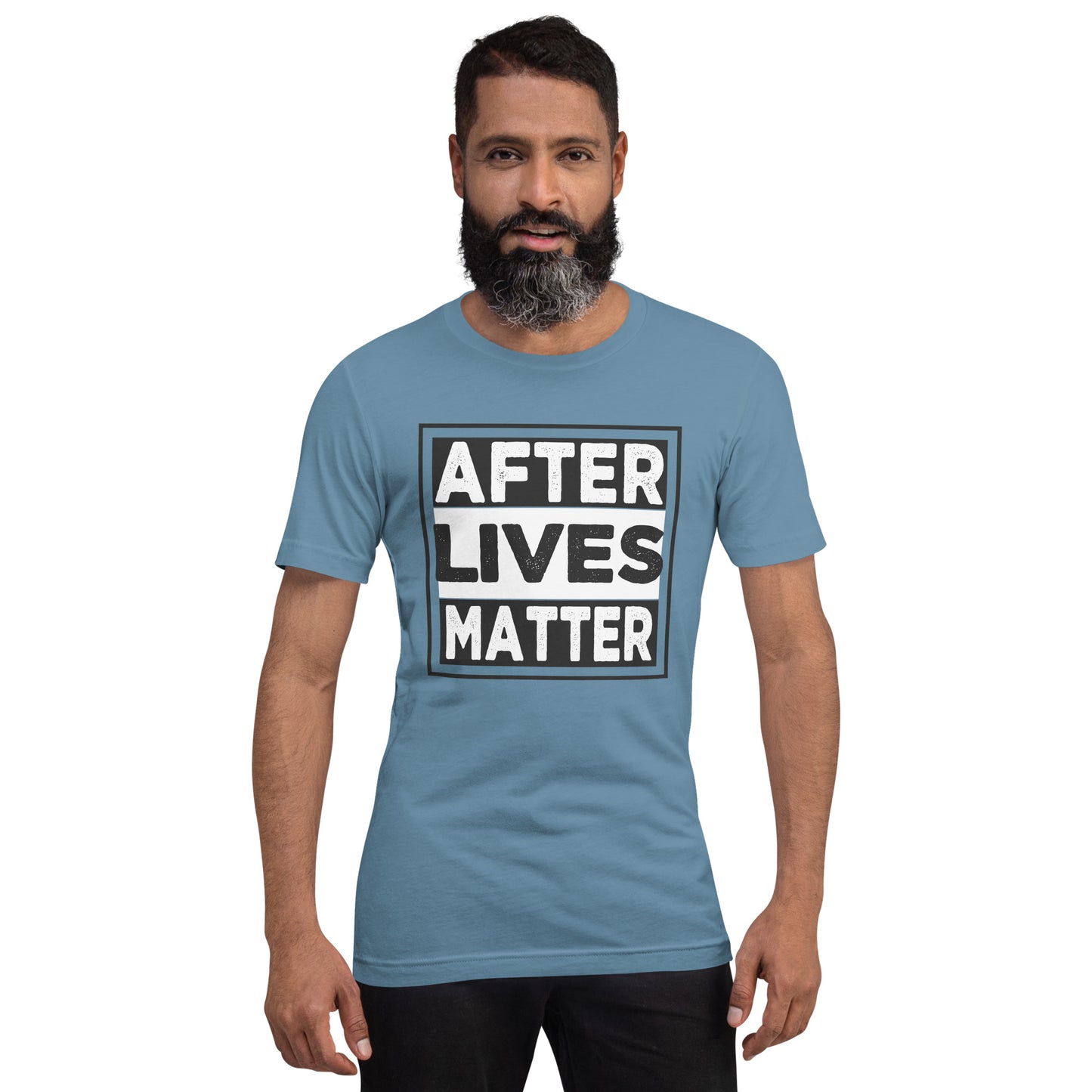 "After Lives Matter" / Unisex t-shirt
