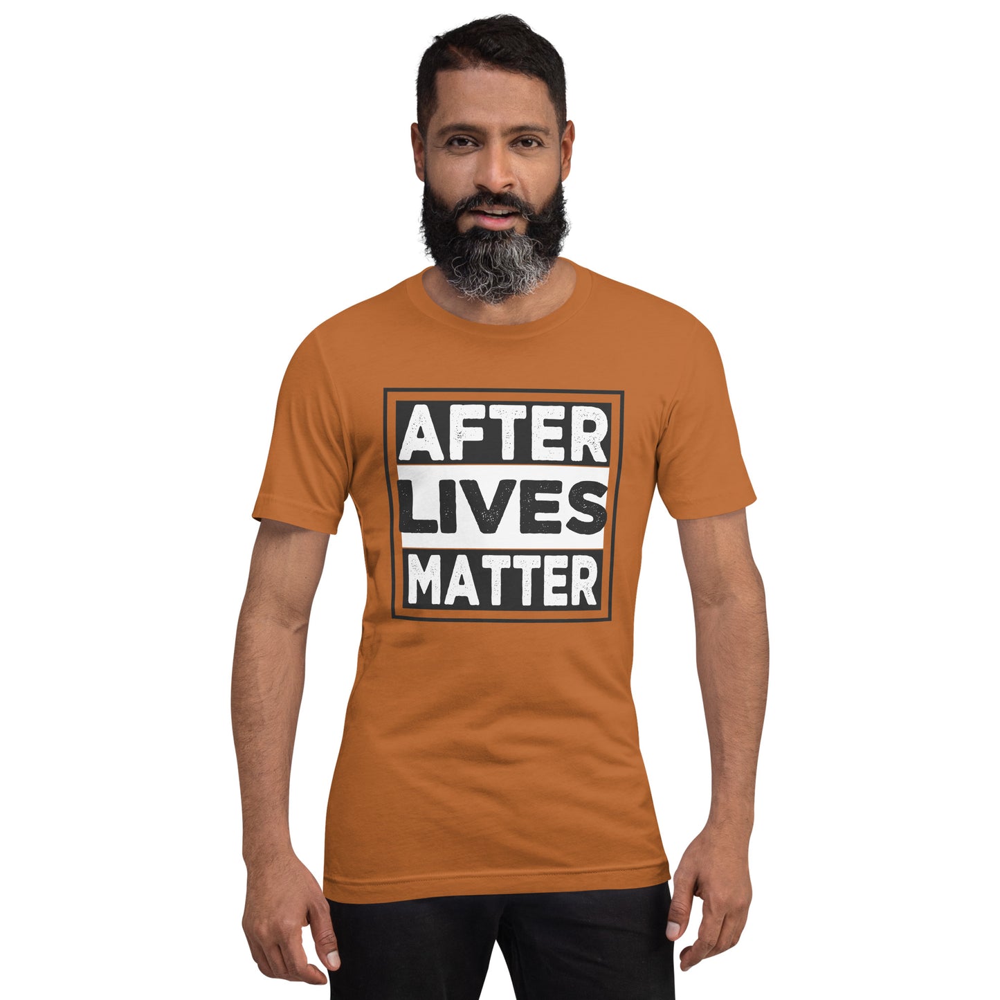 "After Lives Matter" / Unisex t-shirt