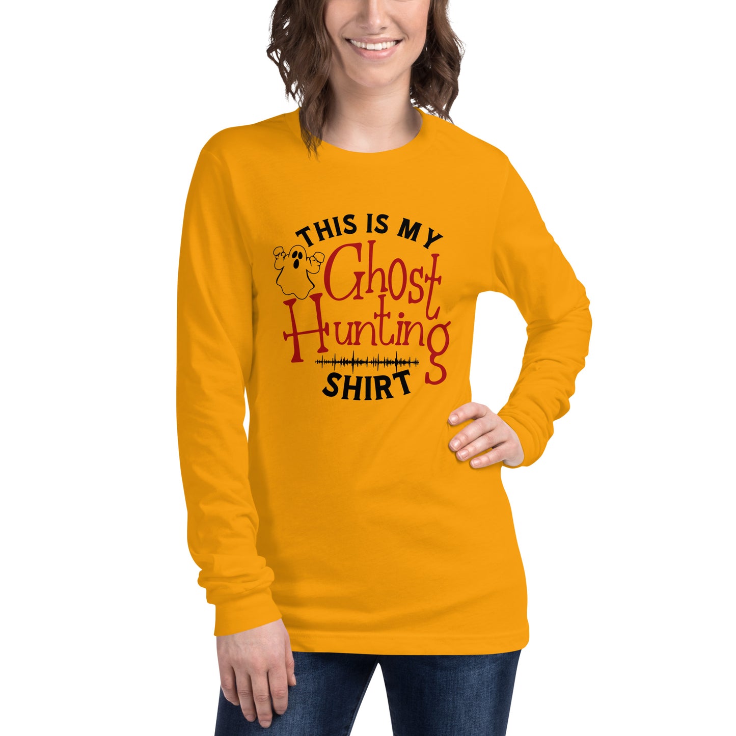 "This is My Ghost Hunting Shirt" / Unisex Long Sleeve Tee