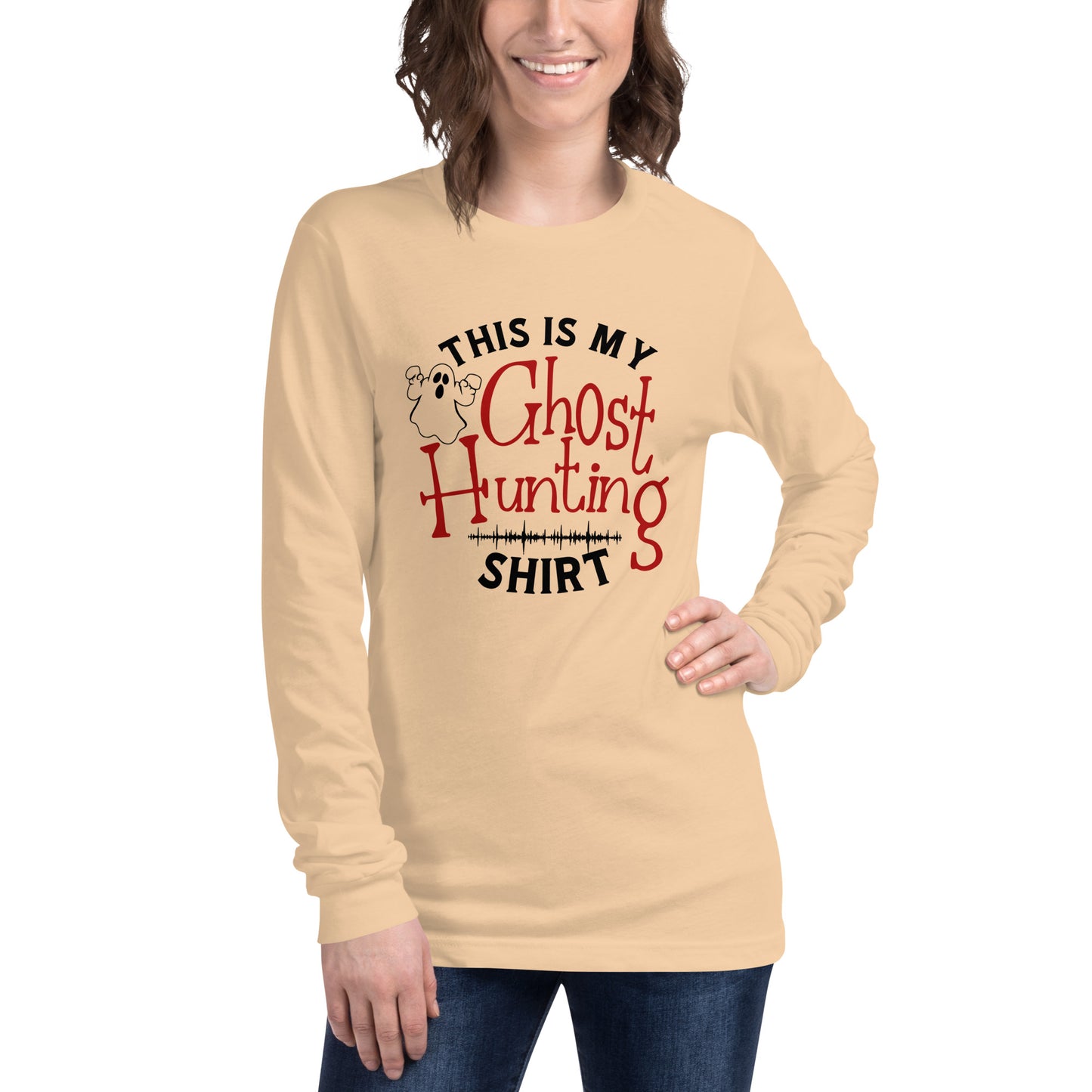 "This is My Ghost Hunting Shirt" / Unisex Long Sleeve Tee