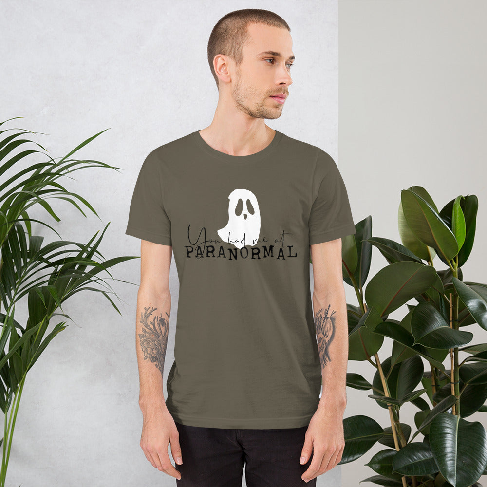 "You Had Me at Paranormal" / Unisex t-shirt