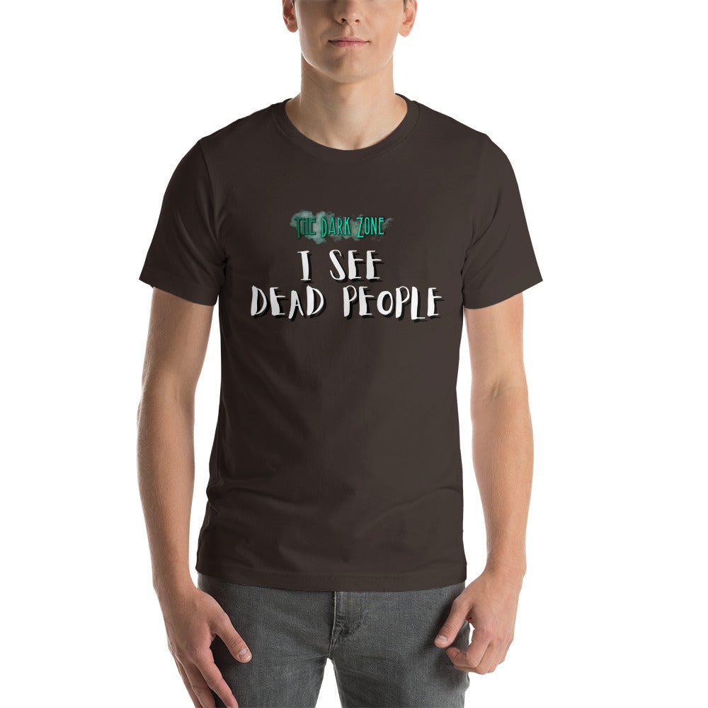 I See Dead People - Dark Zone