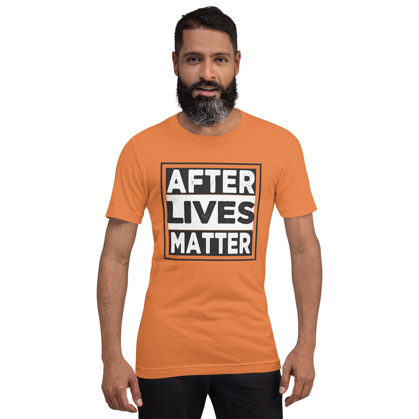 "After Lives Matter" / Unisex t-shirt
