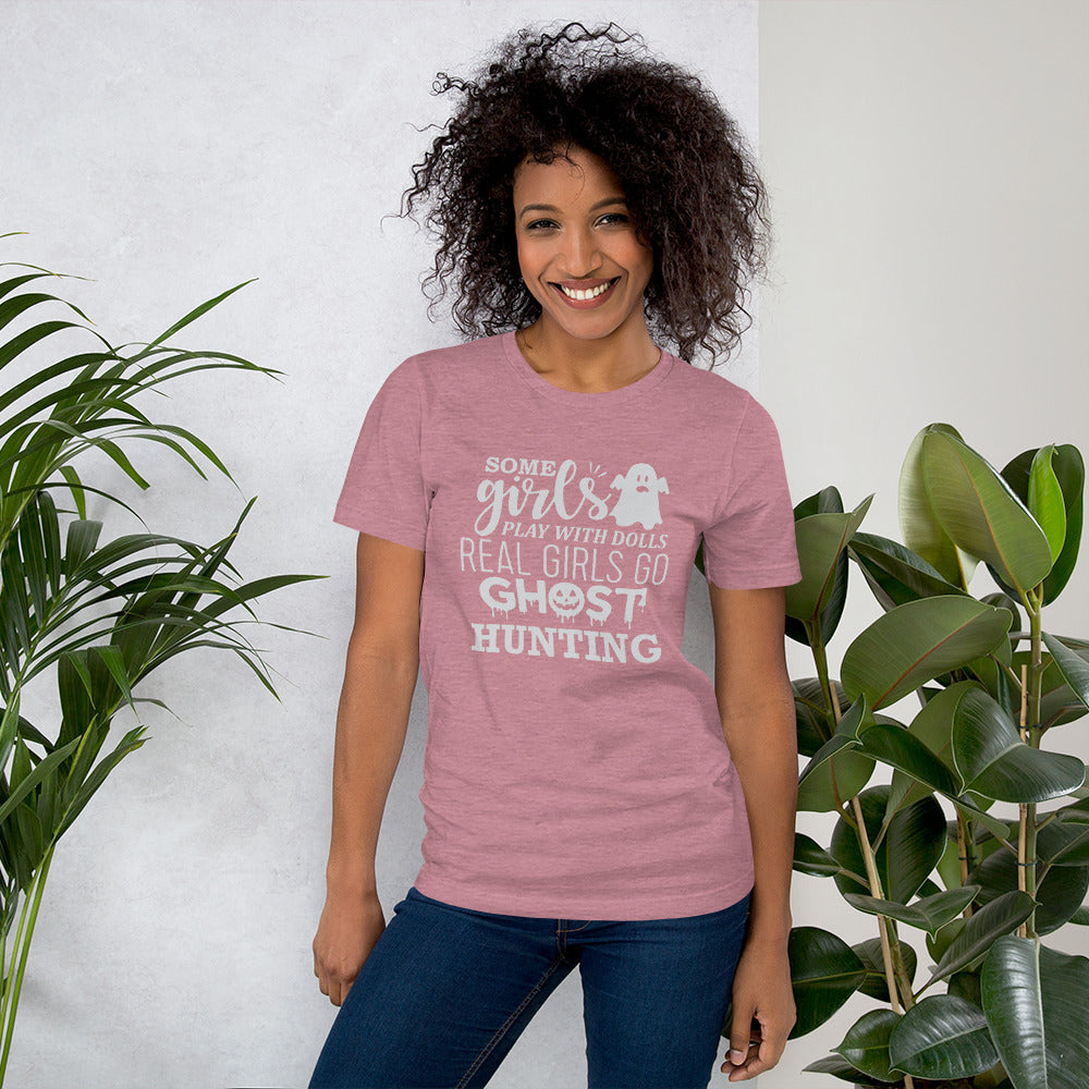 "Some Girls Play With Dolls..." / Unisex t-shirt