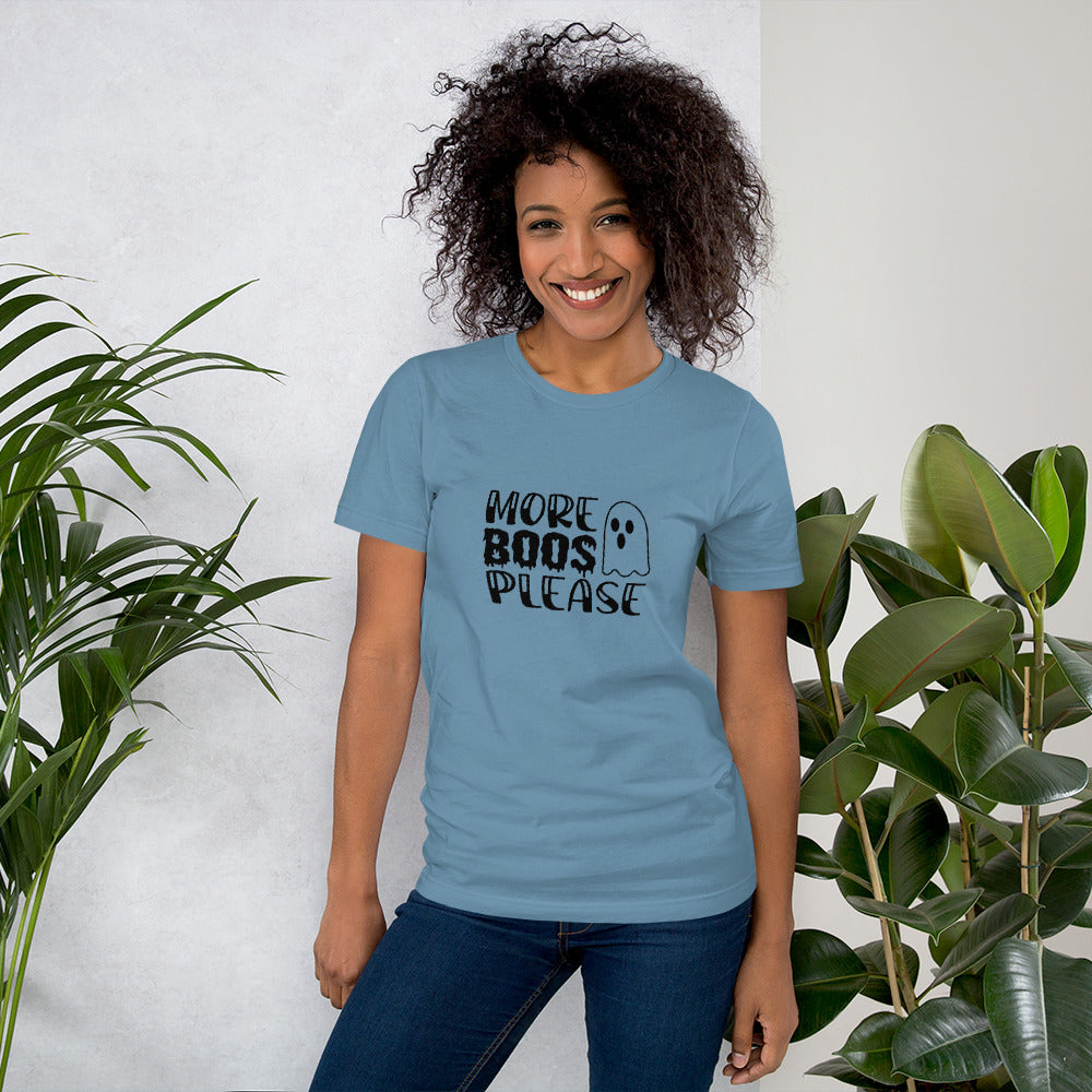 "More Boos Please" / Unisex t-shirt